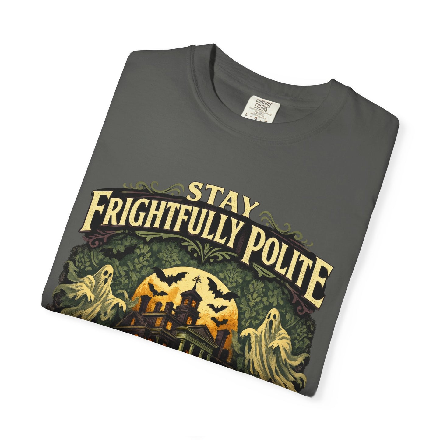 T-Shirt — "Frightfully Polite" Tee