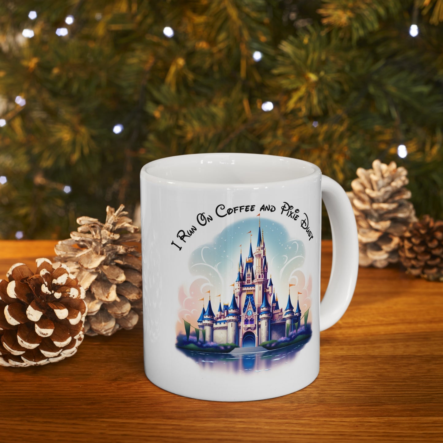 Coffee And Pixie Dust - Ceramic Mug 11oz