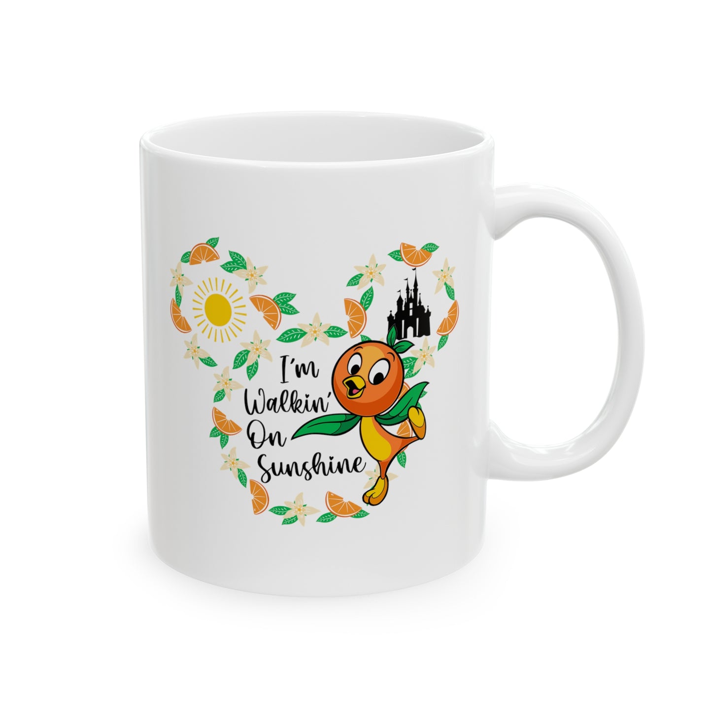 I'm Walking On Sunshine - Ceramic Mug 11oz